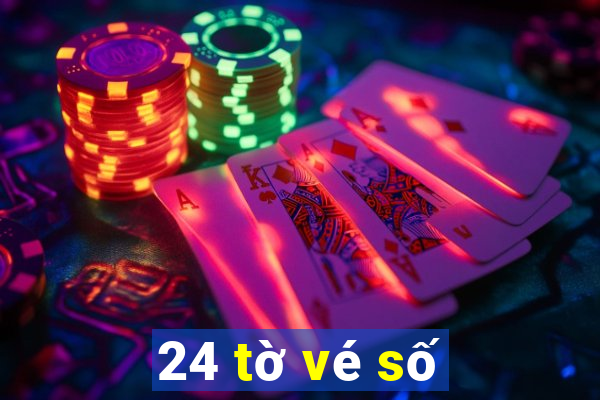 24 tờ vé số