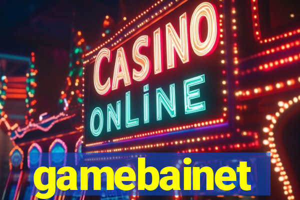 gamebainet