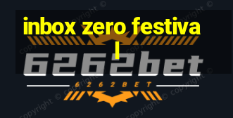 inbox zero festival