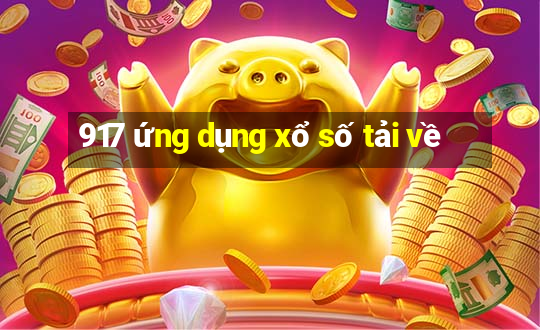 917 ứng dụng xổ số tải về