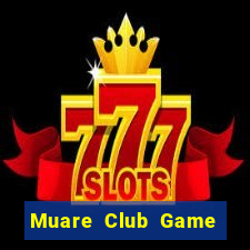 Muare Club Game Bài Dubai