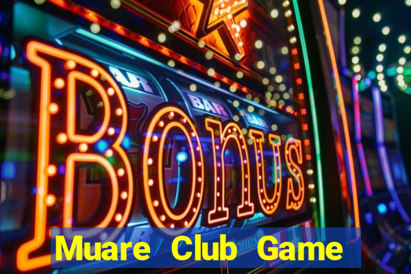 Muare Club Game Bài Dubai