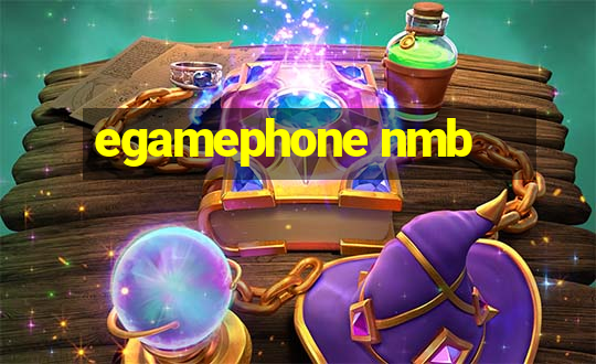 egamephone nmb