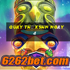 Quay thử XSHN ngày 4