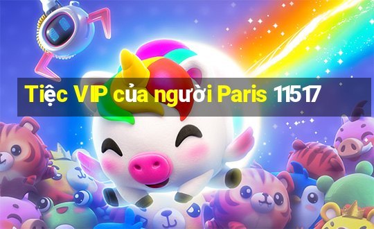 Tiệc VIP của người Paris 11517