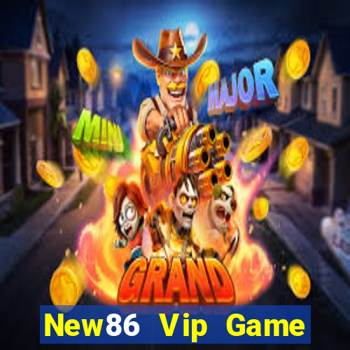 New86 Vip Game Bài Offline