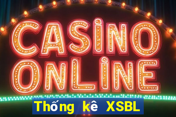 Thống kê XSBL Thứ 5