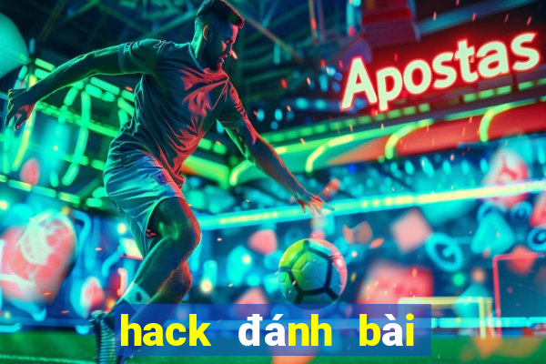 hack đánh bài tiến lên