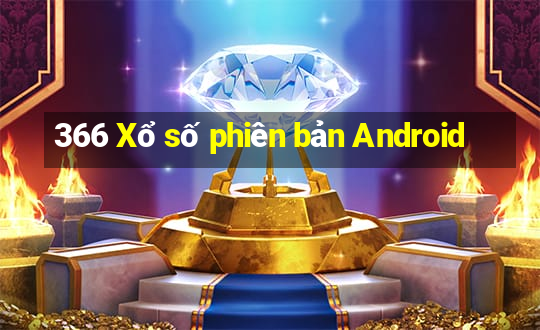 366 Xổ số phiên bản Android