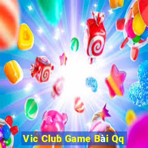 Vic Club Game Bài Qq