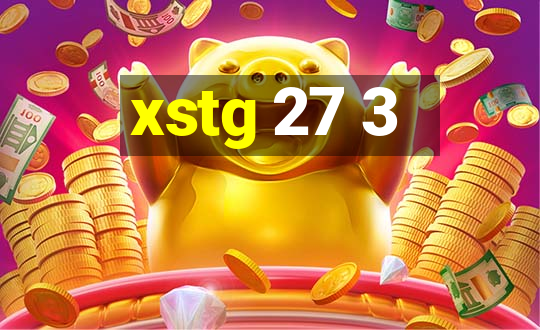 xstg 27 3