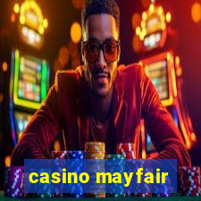 casino mayfair