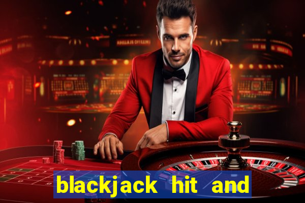 blackjack hit and run strategy