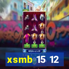 xsmb 15 12