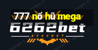 777 nổ hũ mega