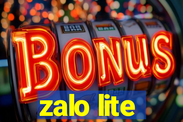 zalo lite