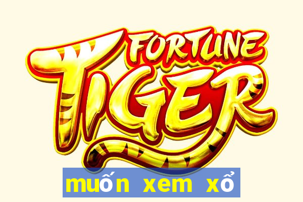 muốn xem xổ số tiền giang tuần trước