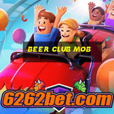 beer club mob