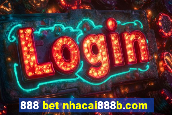 888 bet nhacai888b.com