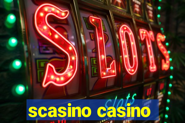 scasino casino