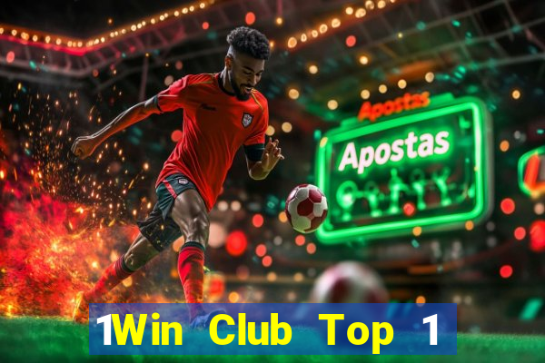 1Win Club Top 1 Game Bài Đổi Thưởng Uy Tín