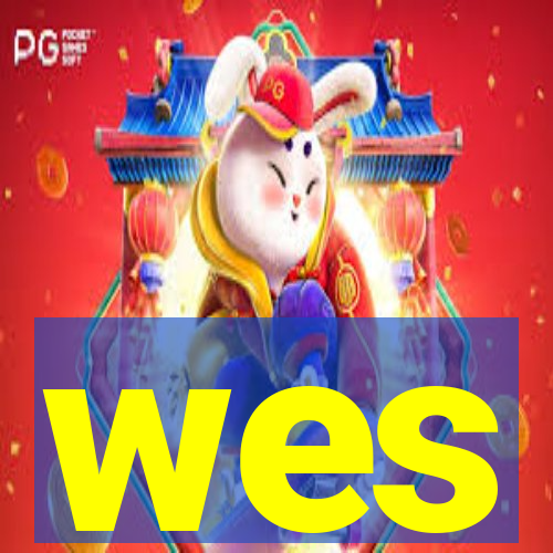 wes