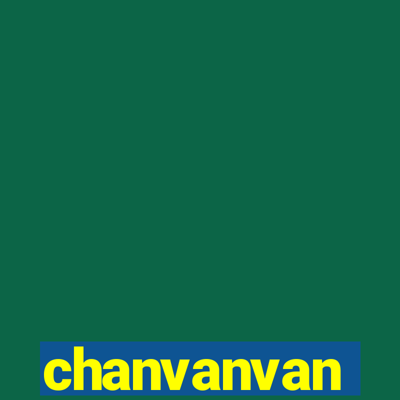 chanvanvan