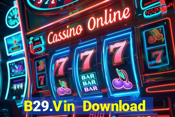 B29.Vin Download Game Đánh Bài