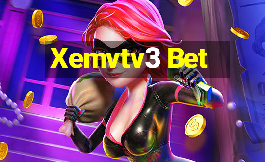 Xemvtv3 Bet