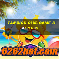 Tambich Club Game Bài Nhện