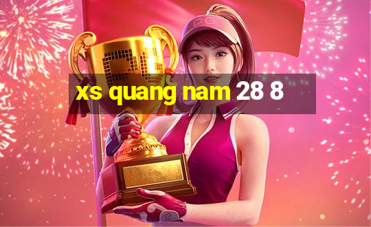 xs quang nam 28 8