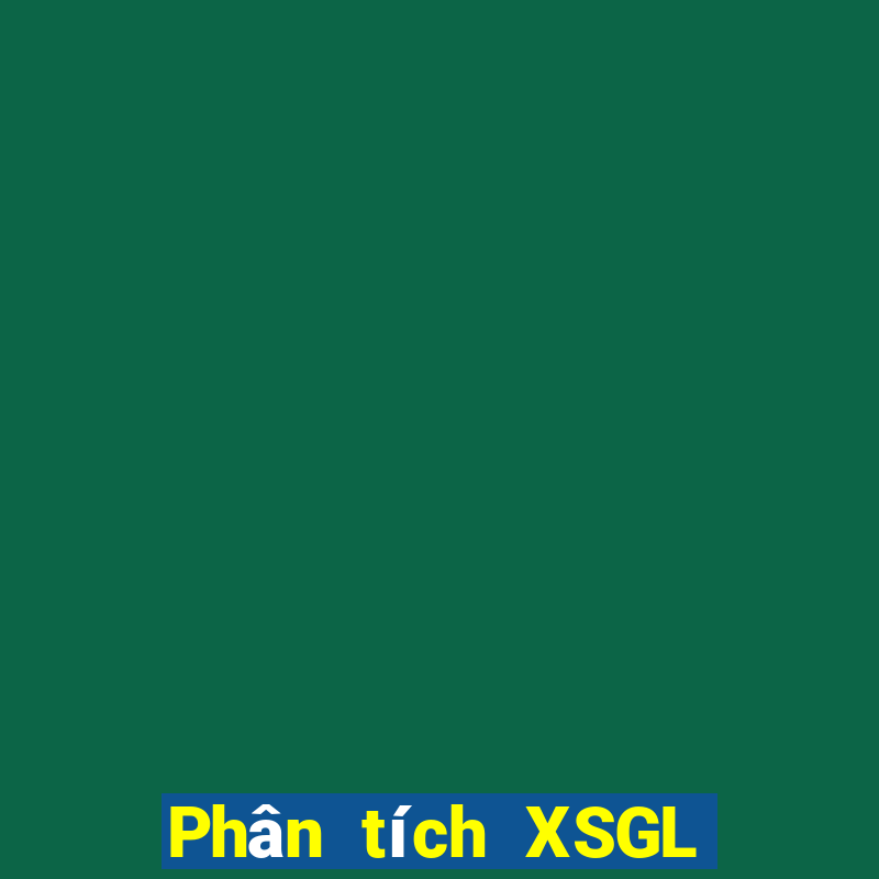 Phân tích XSGL Thứ 3