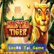 Loc86 Tại Game Bài B52