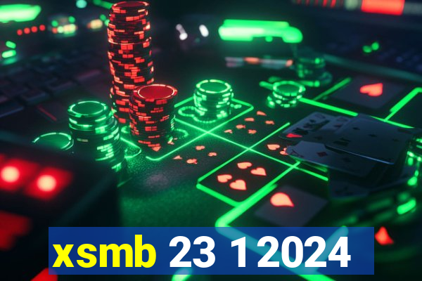 xsmb 23 1 2024