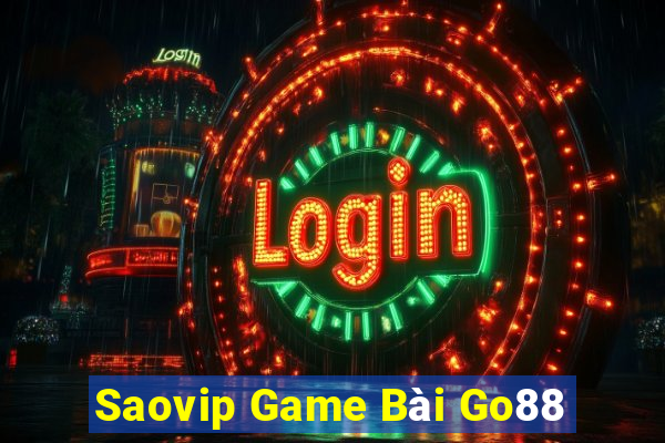 Saovip Game Bài Go88