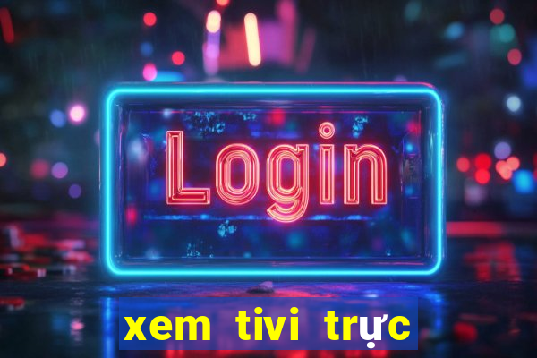 xem tivi trực tuyến bóng đá