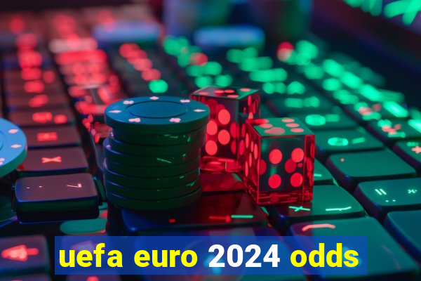 uefa euro 2024 odds