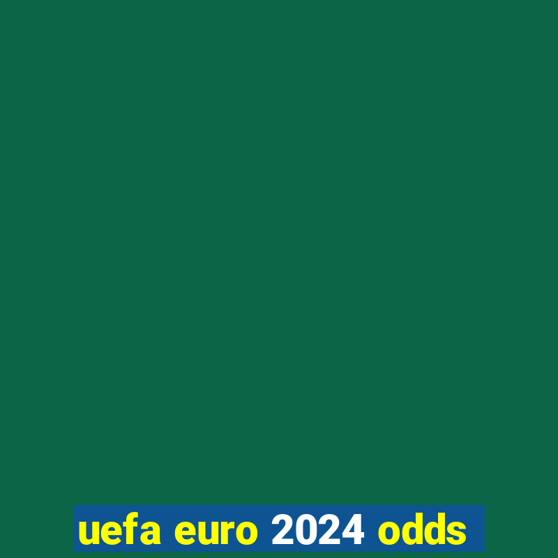 uefa euro 2024 odds