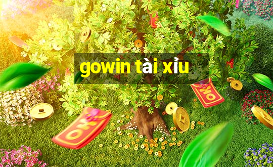 gowin tài xỉu