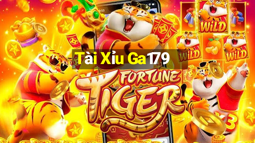 Tài Xỉu Ga179