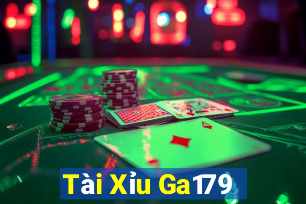 Tài Xỉu Ga179