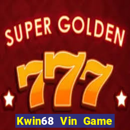 Kwin68 Vin Game Bài Online Hay