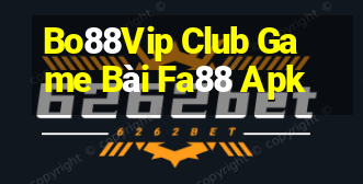 Bo88Vip Club Game Bài Fa88 Apk