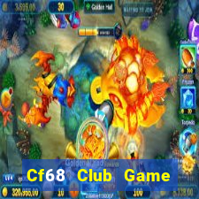 Cf68 Club Game Bài 1368