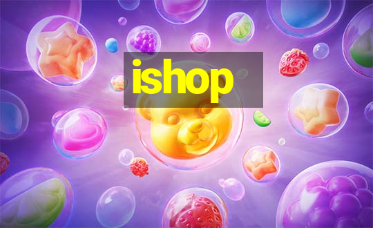 ishop