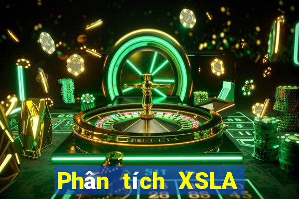 Phân tích XSLA ngày 20