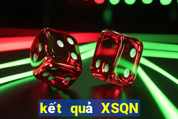 kết quả XSQN ngày 31