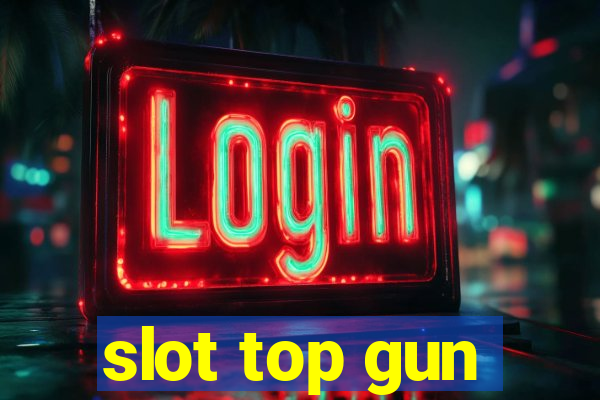 slot top gun