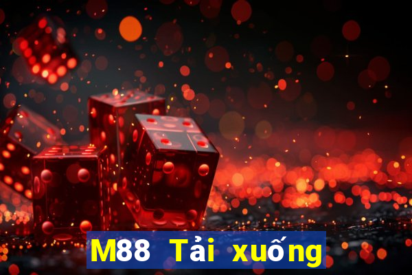 M88 Tải xuống nền tảng Dingshang