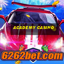 academy casino